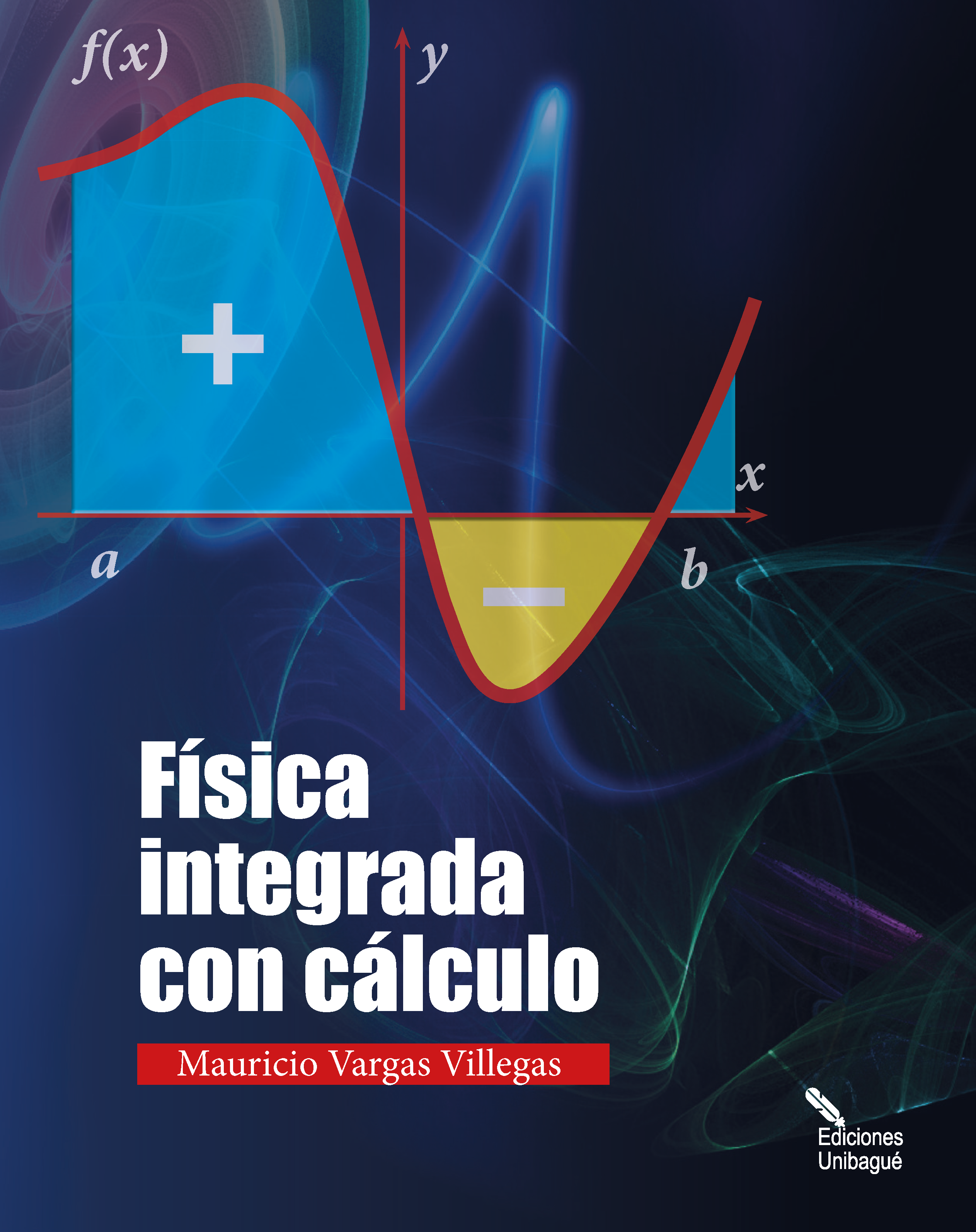 Cover of Física integrada con cálculo